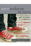 The ADHD Workbook for Teens: Activities to Help You Gain Motivation and Confidence (Instant Help Book for Teens)
