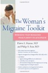 The Woman's Migraine Toolkit: Managing Your Headaches from Puberty to Menopause (A DiaMedica Guide to Optimum Wellness)