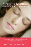 Sleeping Beauties, Awakened Women