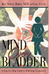 Mind Over Bladder: I Never Met a Bathroom I Didn't Like!
