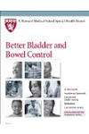 Harvard Medical School Better Bladder and Bowel Control