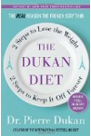 The Dukan Diet: 2 Steps to Lose the Weight, 2 Steps to Keep It Off Forever